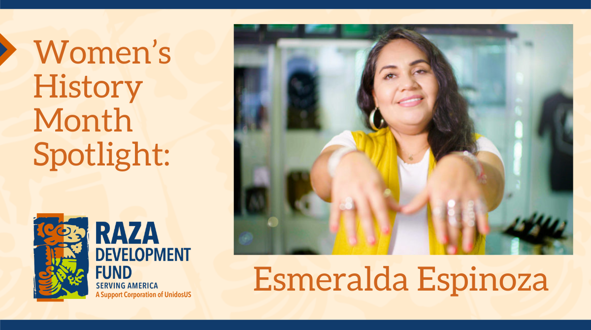 Women’s History Month: Esmeralda Espinoza
